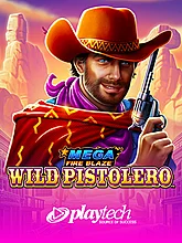 Mega Fire Blaze Wild Pistolero